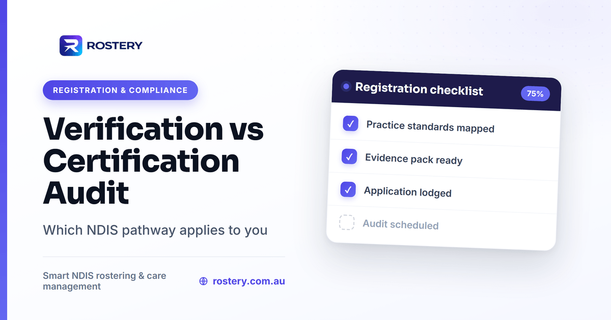 Verification versus certification NDIS audit pathways compared