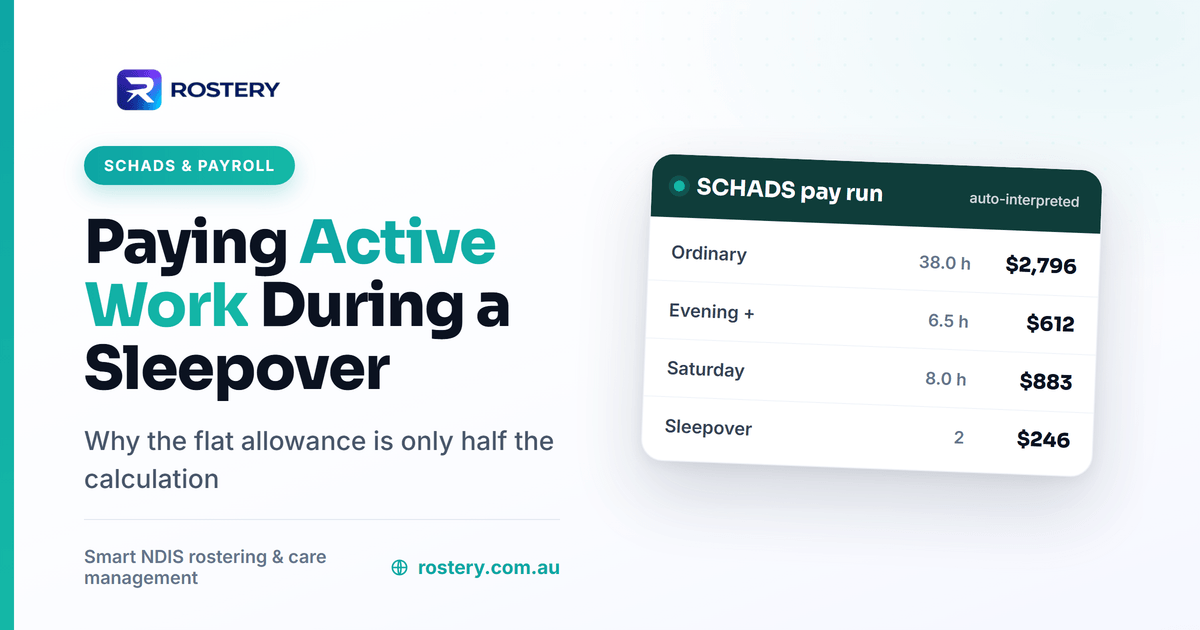 Paying active work during a SCHADS sleepover under clause 25.7(e)