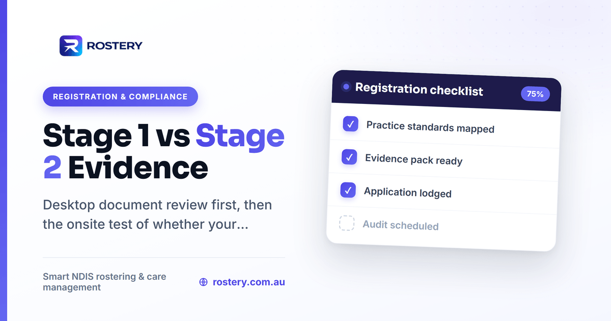 NDIS certification audit Stage 1 desktop review versus Stage 2 onsite evidence test